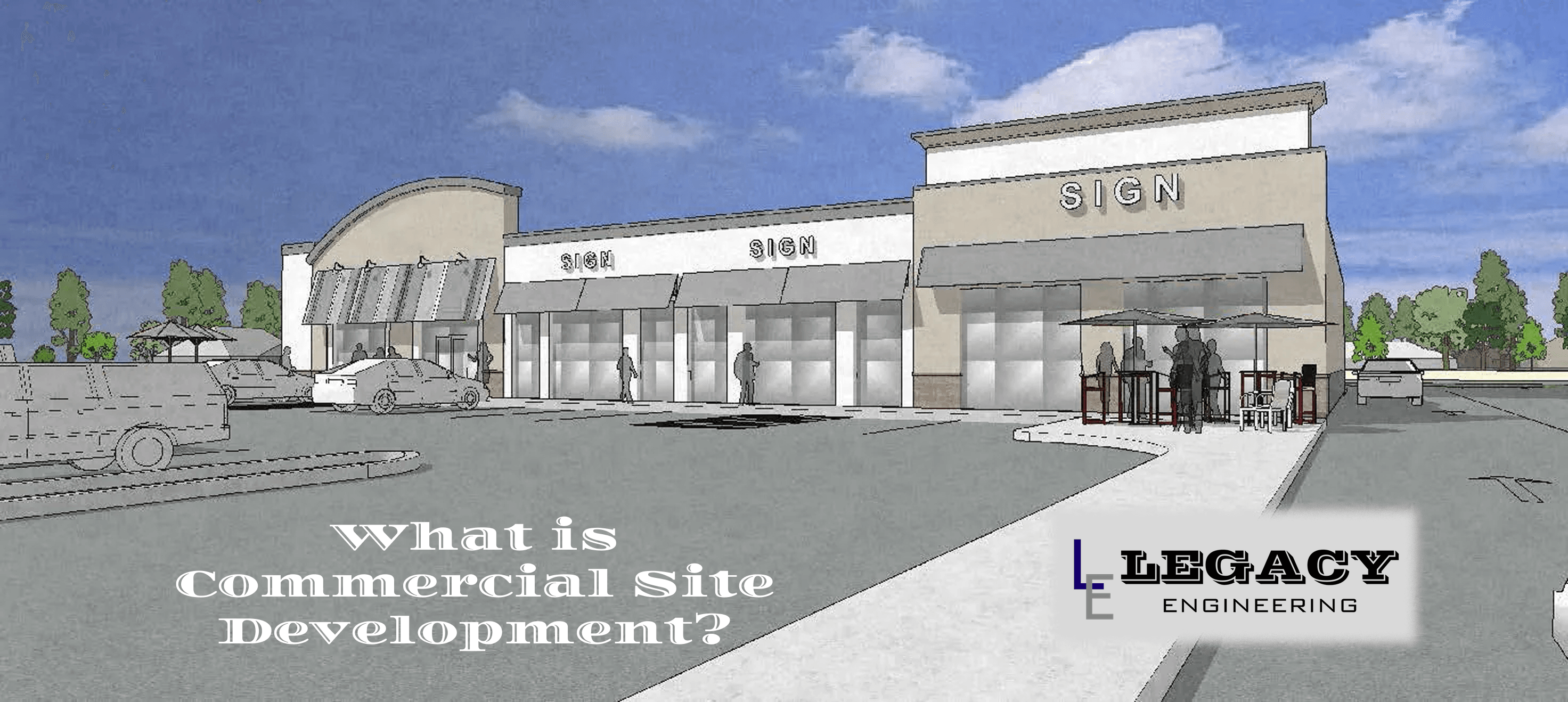 What Is Commercial Site Development